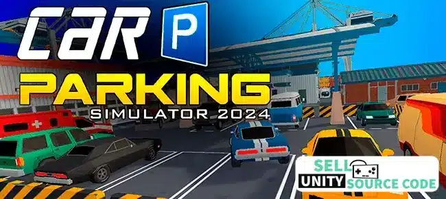 Car Parking Simulator 2024 Sellunitysourcecode