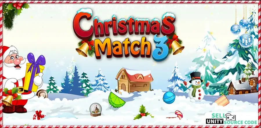 🎅 Christmas Match 3 – Festive Puzzle Adventure SellUnitySourceCode  source code